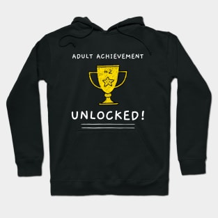 Congrats on Adulting Trophy Tee Shirt Hoodie